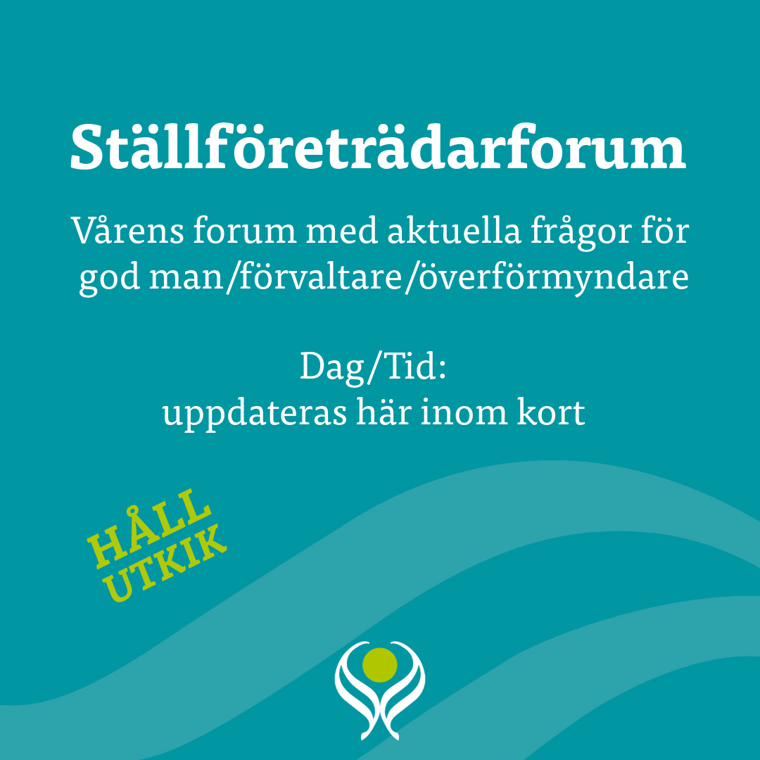 Information om forum f&ouml;r god man och f&ouml;rvaltare